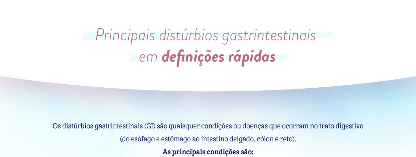 Disturbios gastrintestinais (constipação e diarreia)