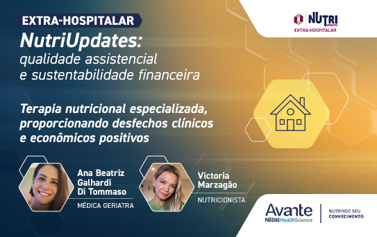 NutriUpdates Extra Hospitalar - Qualidade Assistencial e Sustentabilidade Financeira - Aula 1