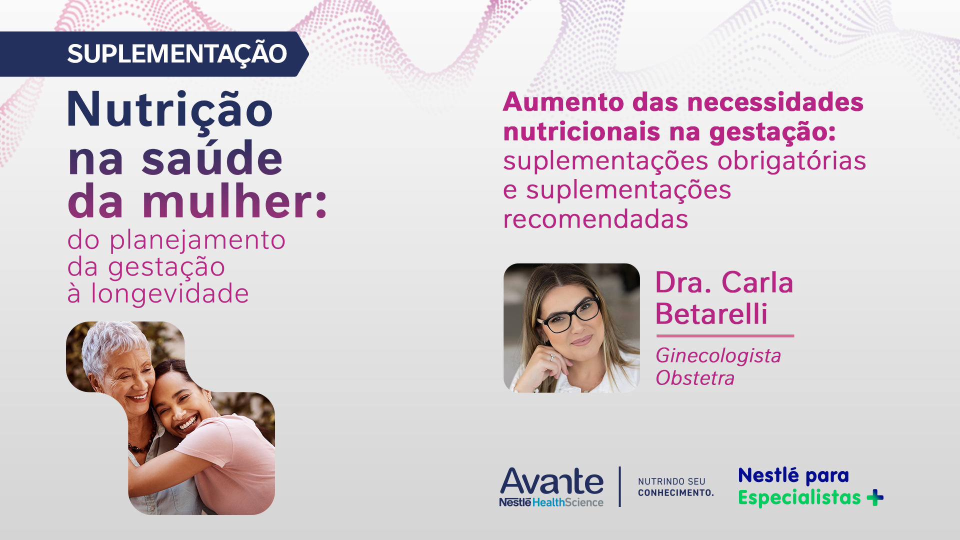 Aumento das necessidades nutricionais na gestação: suplementações obrigatórias e suplementações recomendadas