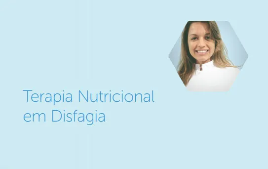 Terapia Nutricional em disfagia - Ingestão