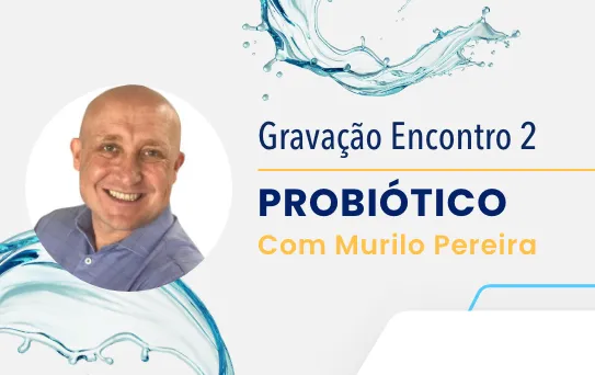 Gravação Encontro Saúde Intestinal: 2