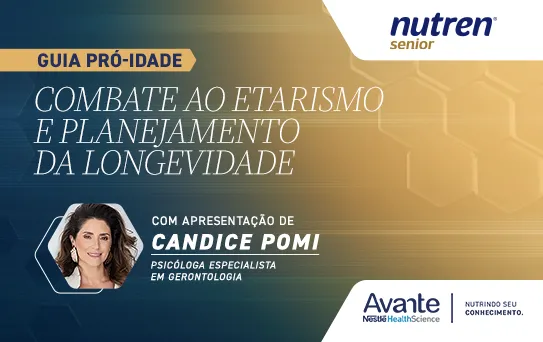 Guia Pró-idade: Combate ao etarismo e planejamento da longevidade